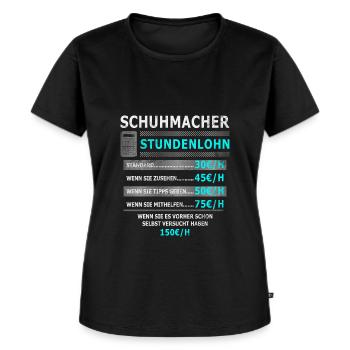 Lustiges Schuhmacher Handwerker perfekt Geschenk - Frauen Premium Bio T-Shirt - Schwarz - Vorne - Selfina (174cm)