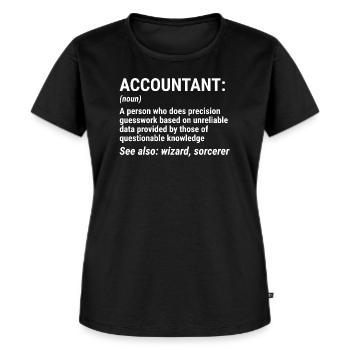 Funny Accountant Definition Accounting T-shirt - Women's Premium Organic T-shirt - black - Front - Selfina (174cm)