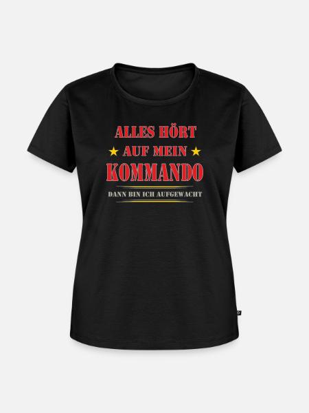 MEIN KOMMANDO - Frauen Premium Bio T-Shirt - Schwarz