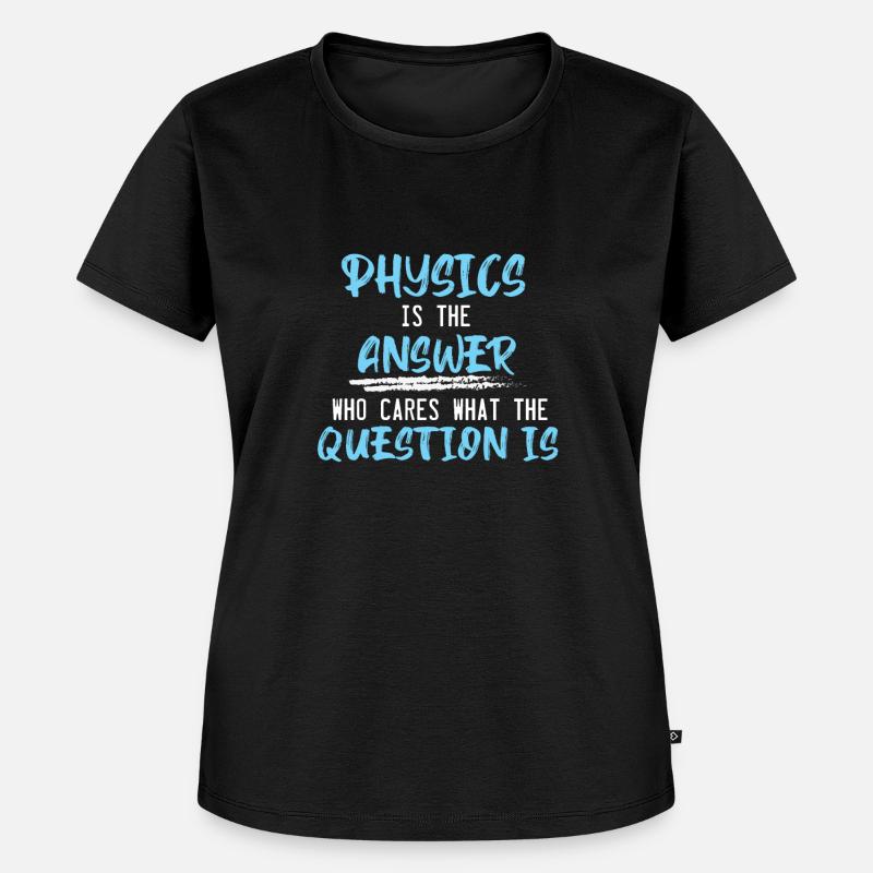 Physics - Women's Premium Organic T-shirt - black