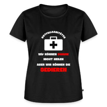 Rettungsdienst Notfallsanitäter Dumme Sedieren - Frauen Premium Bio T-Shirt - Schwarz - Vorne - Selfina (174cm)