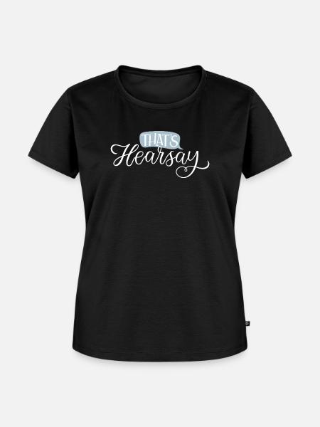 That's Hearsay White Lettering - Frauen Premium Bio T-Shirt - Schwarz