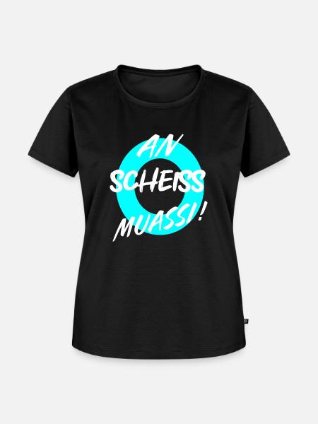 AN SCHEISS MUASSI - Frauen Premium Bio T-Shirt - Schwarz