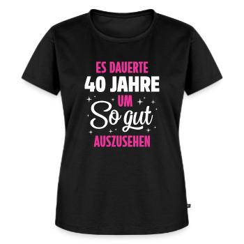 ES DAUERTE 40 JAHRE UM SO GUT AUSZUSEHEN - Frauen Premium Bio T-Shirt - Schwarz - Vorne - Selfina (174cm)
