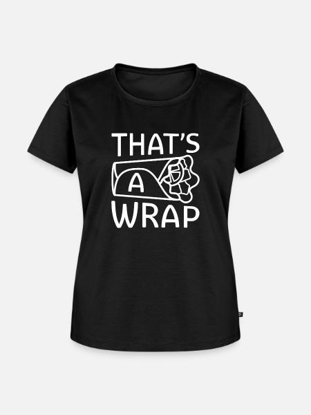 Das ist ein Wrap - Frauen Premium Bio T-Shirt - Schwarz