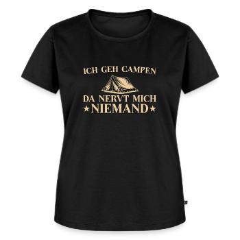 Campen Da nervt niemand Lustiges Camping - Frauen Premium Bio T-Shirt - Schwarz - Vorne - Selfina (174cm)