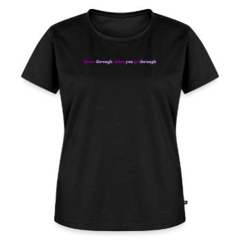 Grow through what you go through - Frauen Premium Bio T-Shirt - Schwarz - Vorne - Selfina (174cm)