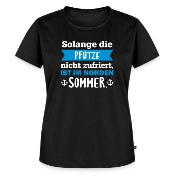 Solange die Pfütze nicht zufriert, Norden Sommer - Frauen Premium Bio T-Shirt - Schwarz - Vorne - Selfina (174cm)