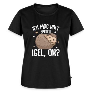 Igel Spruch Ich mag halt Igel Kinder Damen - Frauen Premium Bio T-Shirt - Schwarz - Vorne - Selfina (174cm)