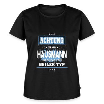 Hausmann ist einfach nur ein geiler Typ - Frauen Premium Bio T-Shirt - Schwarz - Vorne - Selfina (174cm)