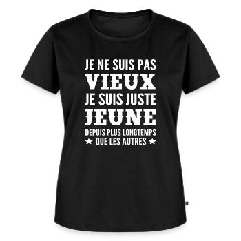 je ne suis pas vieux je suis jeune - T-shirt Premium bio Femme - noir - Devant - Selfina (174cm)