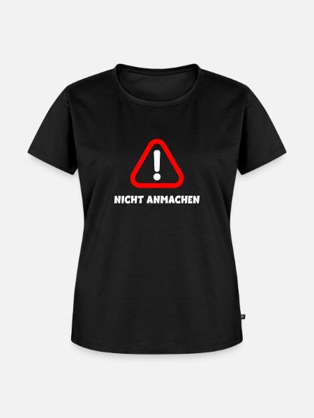 Nicht anmachen - Frauen Premium Bio T-Shirt - Schwarz