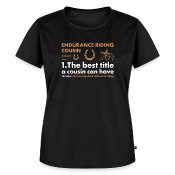 Rider Cousin Definition Endurance Riding - Frauen Premium Bio T-Shirt - Schwarz - Vorne - Selfina (174cm)
