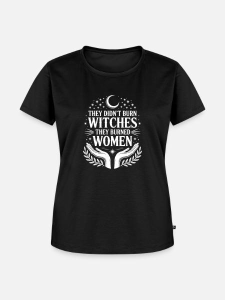 They Didn't Burn Witches Statement - Frauen Premium Bio T-Shirt - Schwarz