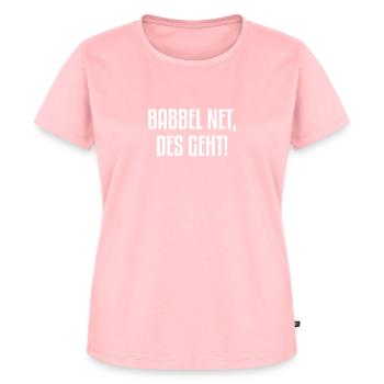 Babbel Net Des Geht | Hessen, Hessischer Dialekt - Frauen Premium Bio T-Shirt - Rosa - Vorne - AI Model Female 172 dark (172cm)