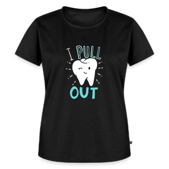 Ich ziehe heraus - lustiger Zahnarzt Dentalhygieniker - Frauen Premium Bio T-Shirt - Schwarz - Vorne - Selfina (174cm)