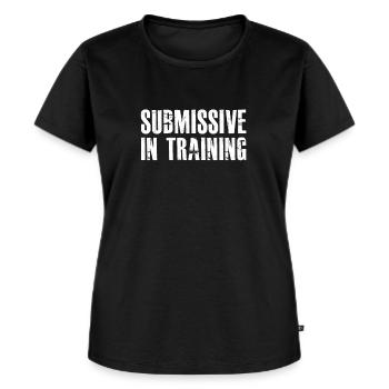 SUBMISSIVE IN TRAINING - Women's Premium Organic T-shirt - black - Front - Selfina (174cm)
