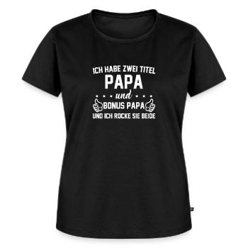 Bonus Papa - Frauen Premium Bio T-Shirt - Schwarz - Vorne - Selfina (174cm)