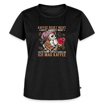 Kaffee redet nicht jammert nicht Eule Büro Spruch - Frauen Premium Bio T-Shirt - Schwarz - Vorne - Selfina (174cm)