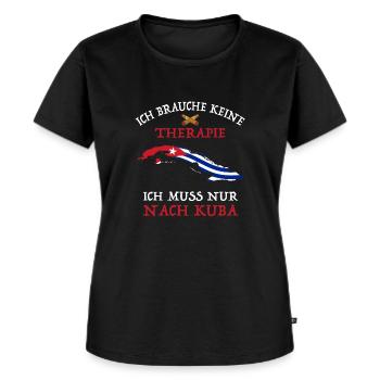 Ich brauche keine Therapie Ich muss nur nach Kuba - Frauen Premium Bio T-Shirt - Schwarz - Vorne - Selfina (174cm)