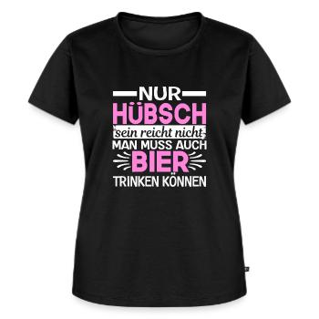 Nur Hübsch sein reicht nicht man muss auch Bier - Frauen Premium Bio T-Shirt - Schwarz - Vorne - Selfina (174cm)