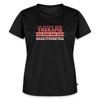 Mainz Ich brauch keine Therapie Marktfrühstück - Frauen Premium Bio T-Shirt - Schwarz - Vorne - Selfina (174cm)