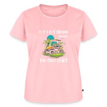 Lass Uns Betrinken Und Den Golfwagen Fahren - Frauen Premium Bio T-Shirt - Rosa - Vorne - AI Model Female 172 dark (172cm)