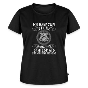 Ich Habe Zwei Titel Mama Und Schildmaid - Frauen Premium Bio T-Shirt - Schwarz - Vorne - Selfina (174cm)