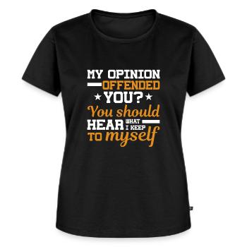 Mon opinion vous a insulté sarcastique - T-shirt Premium bio Femme - noir - Devant - Selfina (174cm)