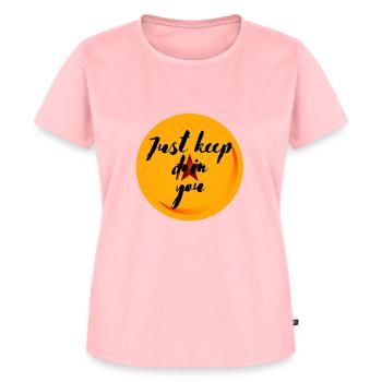 Just keep doin you - Women's Premium Organic T-shirt - rose - Front - AI Model Female 172 dark (172cm)