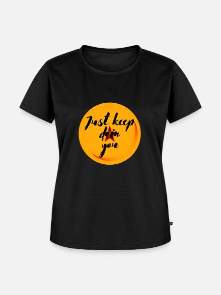 Just keep doin you - Frauen Premium Bio T-Shirt - Schwarz