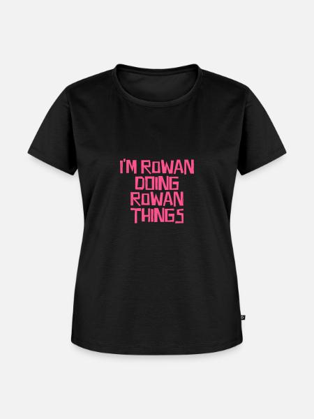 I'm Rowan doing Rowan things - Frauen Premium Bio T-Shirt - Schwarz
