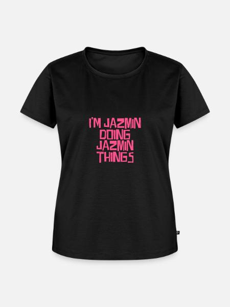 I'm Jazmin doing Jazmin things - Frauen Premium Bio T-Shirt - Schwarz