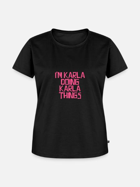 I'm Karla doing Karla things - Frauen Premium Bio T-Shirt - Schwarz
