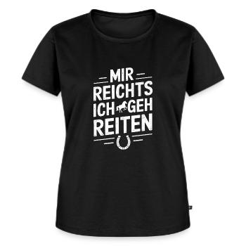 Mir Reichts Ich Geh Reiten, Pferde Pferdeliebhaber - Frauen Premium Bio T-Shirt - Schwarz - Vorne - Selfina (174cm)