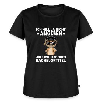 Bachelortitel Erdmännchen - Bachelor Abschluss - Frauen Premium Bio T-Shirt - Schwarz - Vorne - Selfina (174cm)