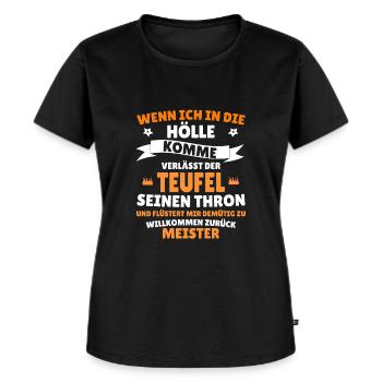 Wenn ich in die Hölle komme Teufel Thron - Frauen Premium Bio T-Shirt - Schwarz - Vorne - Selfina (174cm)
