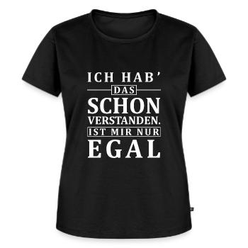 Ich hab das schon verstanden ist mir nur egal - Frauen Premium Bio T-Shirt - Schwarz - Vorne - Selfina (174cm)