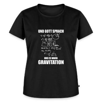 Und gott sprach un es ward gravitation - Frauen Premium Bio T-Shirt - Schwarz - Vorne - Selfina (174cm)