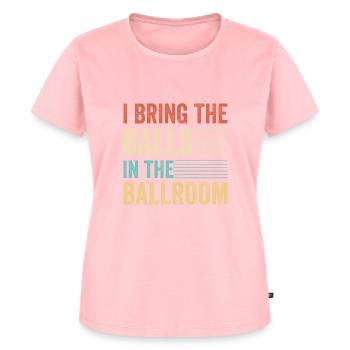 Tanzen Spruch Ballsaal Paartanz Tanz Tanzfläche - Frauen Premium Bio T-Shirt - Rosa - Vorne - AI Model Female 172 dark (172cm)