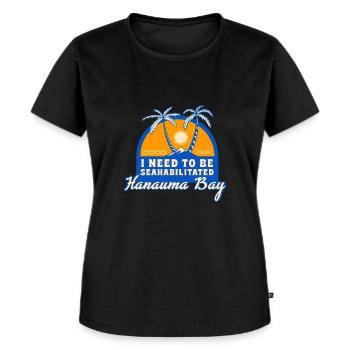 I Need To Be Seahabilitated Hanauma Bay Summer - Frauen Premium Bio T-Shirt - Schwarz - Vorne - Selfina (174cm)