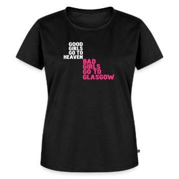 good girls go to heaven bad girls go to glasgow - Women's Premium Organic T-shirt - black - Front - Selfina (174cm)