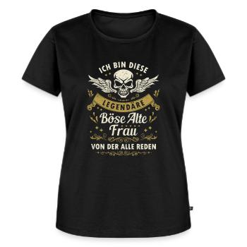 Böse Alte Frau Legende Sarkasmus Spruch Lustig - Frauen Premium Bio T-Shirt - Schwarz - Vorne - Selfina (174cm)