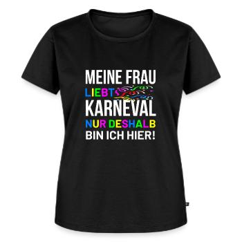 Meine Frau liebt Karneval - Frauen Premium Bio T-Shirt - Schwarz - Vorne - Selfina (174cm)