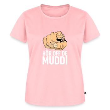 Hör off de Muddi - Frauen Premium Bio T-Shirt - Rosa - Vorne - AI Model Female 172 dark (172cm)