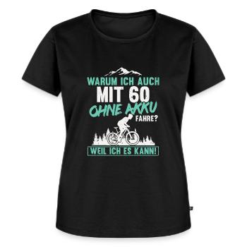 60 Geburtstag Radfahrer 60 Jahre Spruch - Frauen Premium Bio T-Shirt - Schwarz - Vorne - Selfina (174cm)