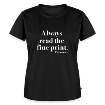 Kleingedrucktes schwanger - Frauen Premium Bio T-Shirt - Schwarz - Vorne - Selfina (174cm)