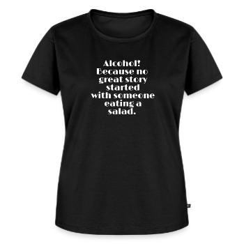 Alkohol Spruch - Frauen Premium Bio T-Shirt - Schwarz - Vorne - Selfina (174cm)