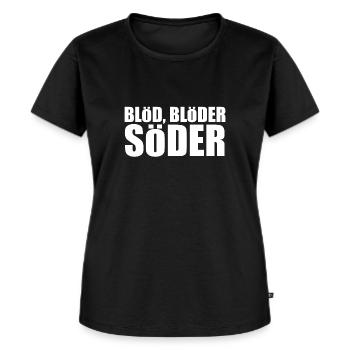Blöd, blöder, Söder - Frauen Premium Bio T-Shirt - Schwarz - Vorne - Selfina (174cm)