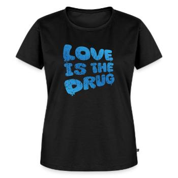 Love Is The Drug (Blue-Scratched-Edition) - Frauen Premium Bio T-Shirt - Schwarz - Vorne - Selfina (174cm)